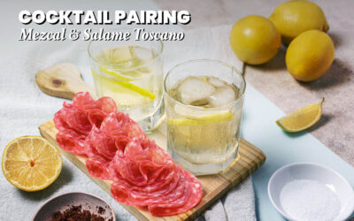 Mezcal and Salame Toscano: The Pairing You Didn’t See Coming